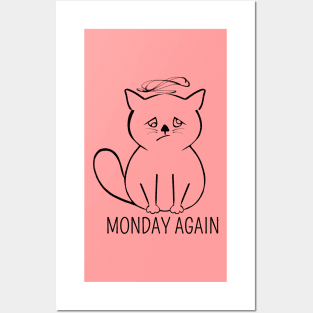 Monday morning - Exhausted cat Posters and Art